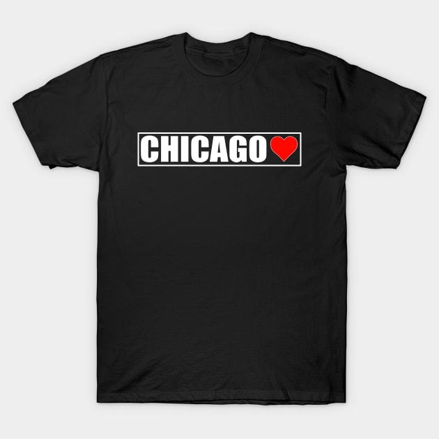 I Love Chicago - Chicago City T-Shirt by ChrisWilson